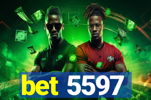 bet 5597